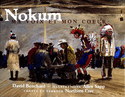 Nokum: ma voix et mon coeur